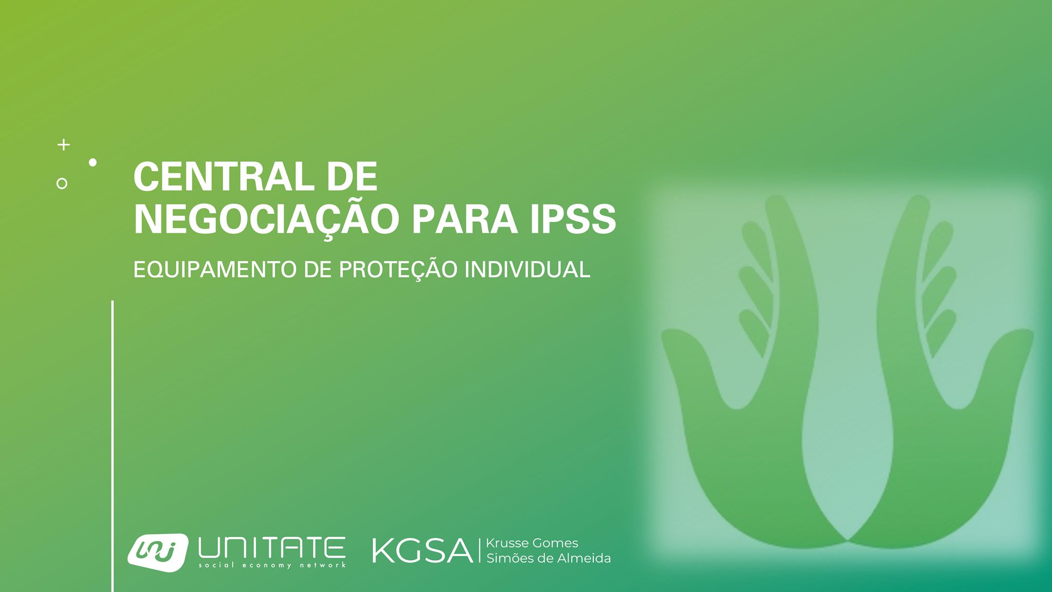 IPSS ganham central de negociação de compras