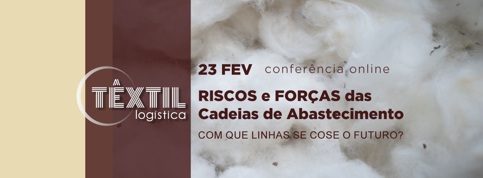 As linhas que cosem o futuro da supply chain têxtil em análise amanhã