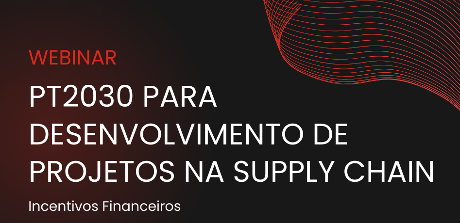 Devlop promove webinar “PT2030 para Desenvolvimento de Projetos na Supply Chain”