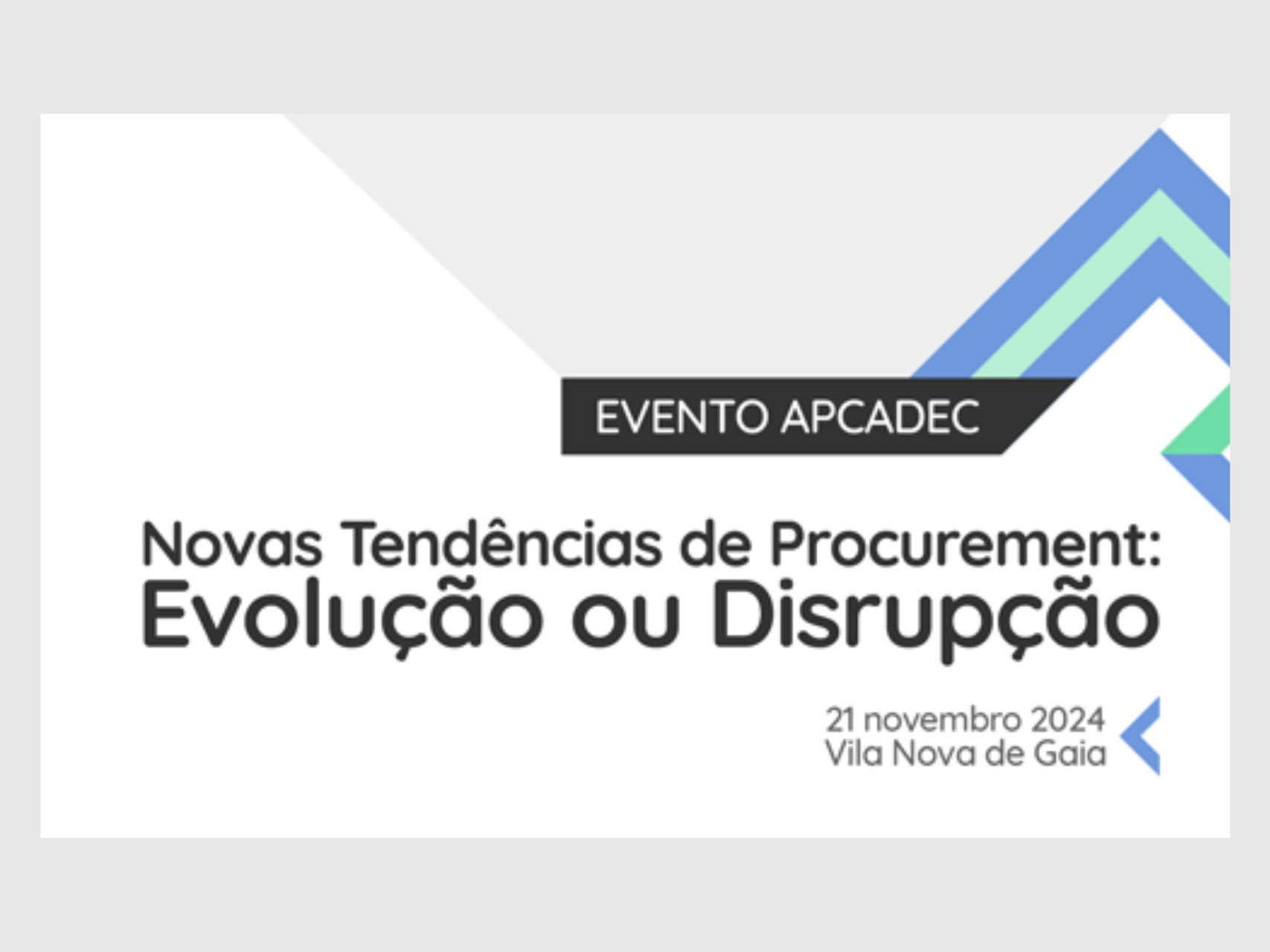 Evolução ou disrupção: APCADEC debate tendências de procurement