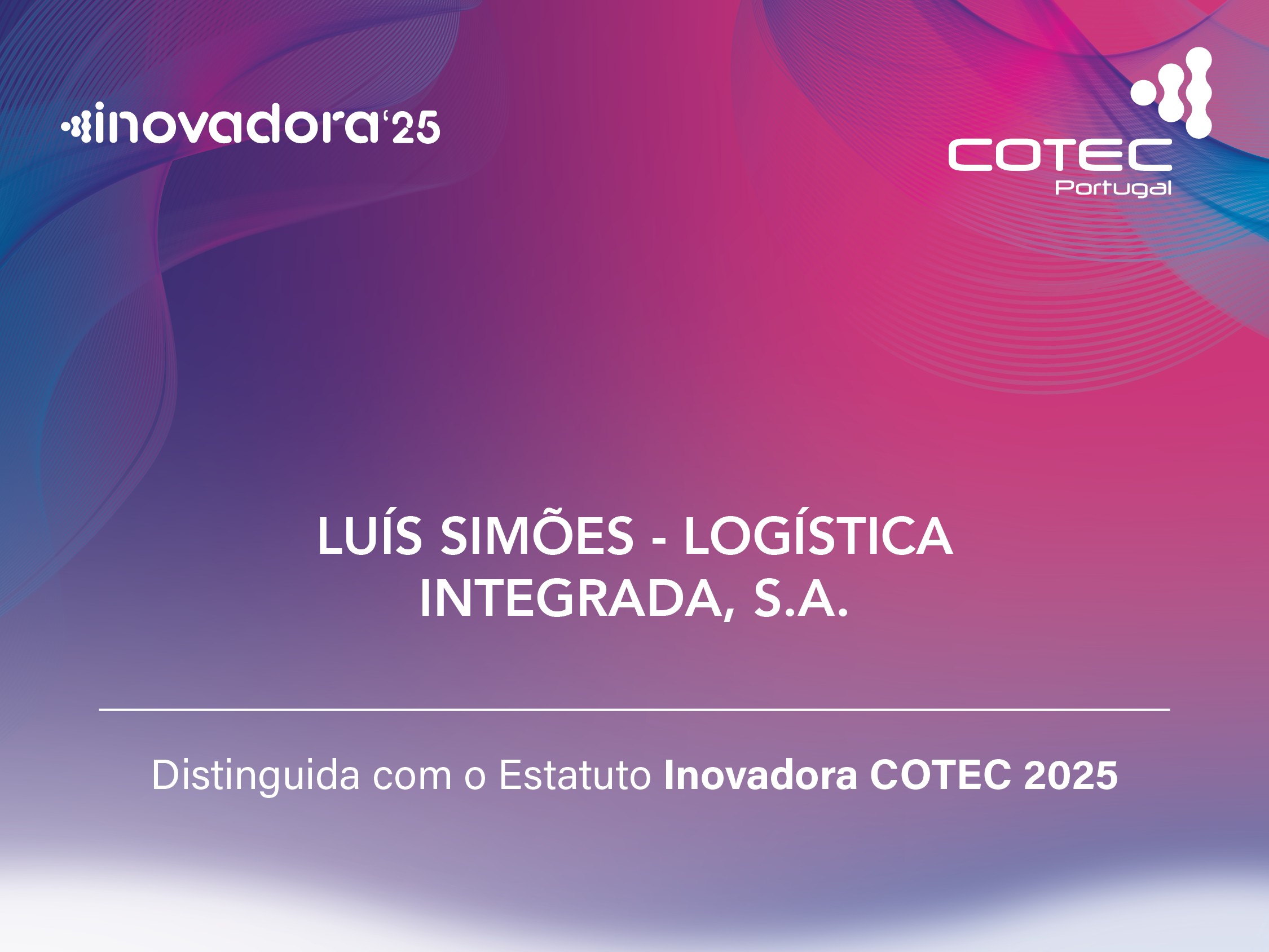 Luís Simões e Reta distinguidas como empresas inovadoras